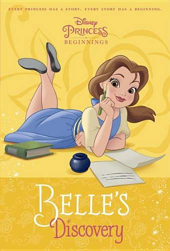 Disney Princess Beginnings: Belle&#39;s Discovery