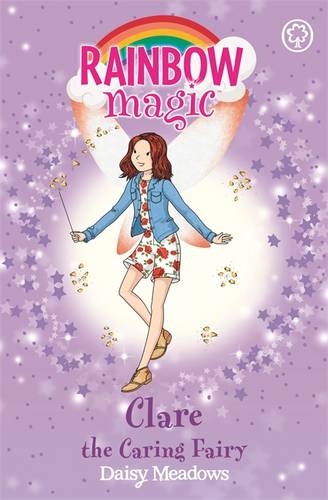 Rainbow Magic: Clare the Caring Fairy: The Friendship Fairies Book 4