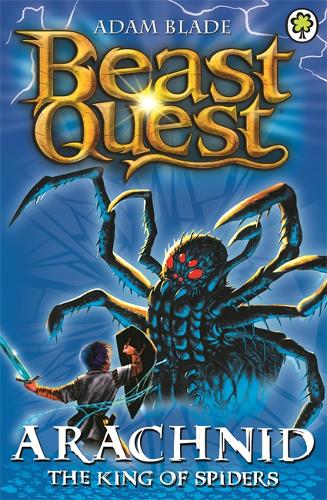 Beast Quest: Arachnid the King of Spiders: Series 2 Book 5