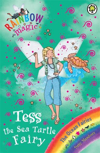 Rainbow Magic: Tess the Sea Turtle Fairy: The Ocean Fairies Book 4
