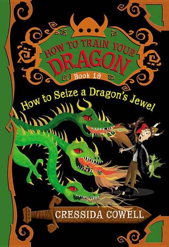 How to Train Your Dragon: How to Seize a Dragon&#39;s Jewel