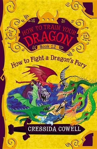 How to Train Your Dragon: How to Fight a Dragon&#39;s Fury