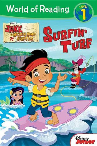 World of Reading: Jake and the Never Land Pirates Surfin&#39; Turf: Level 1