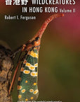 Wildcreatures In Hong Kong Volume II