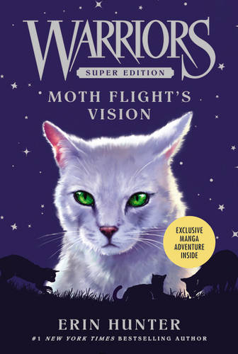 Warriors Super Edition: Moth Flight&#39;s Vision