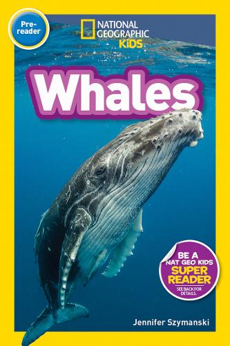 Whales (Pre-Reader) (National Geographic Readers)