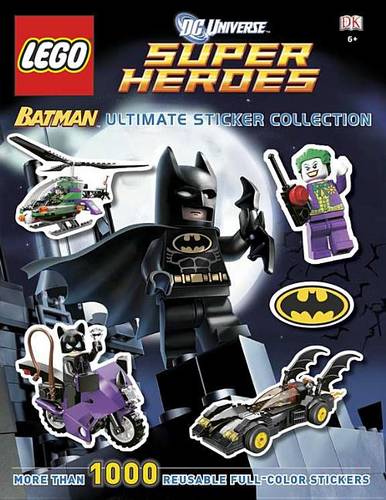 Ultimate Sticker Collection: Lego(r) Batman (Lego(r) DC Universe Super Heroes): More Than 1,000 Reusable Full-Color Stickers
