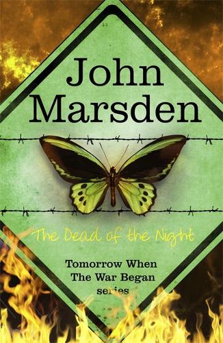 The Tomorrow Series: The Dead of the Night: Book 2