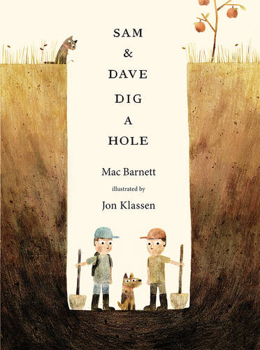 Sam &amp; Dave Dig a Hole