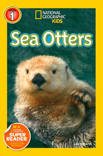 National Geographic Kids Readers: Sea Otters (National Geographic Kids Readers: Level 1 )