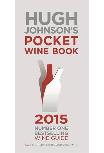 Hugh Johnson&#39;s Pocket Wine Book 2015