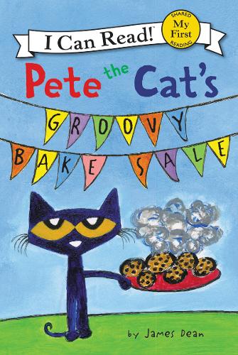 Pete The Cat&#39;s Groovy Bake Sale