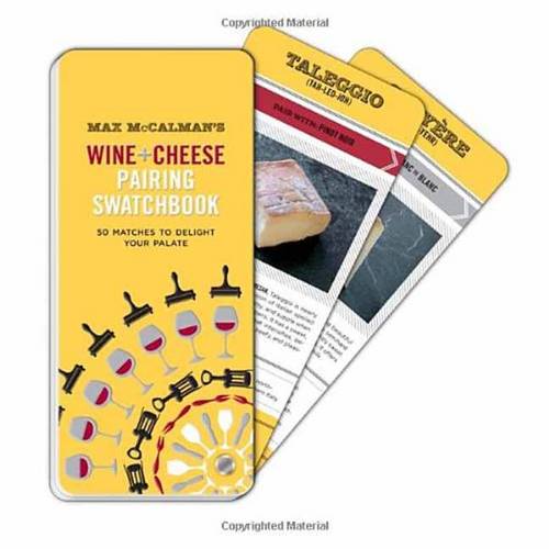 Max McCalman&#39;s Wine And Cheese Pairing Swatchbook