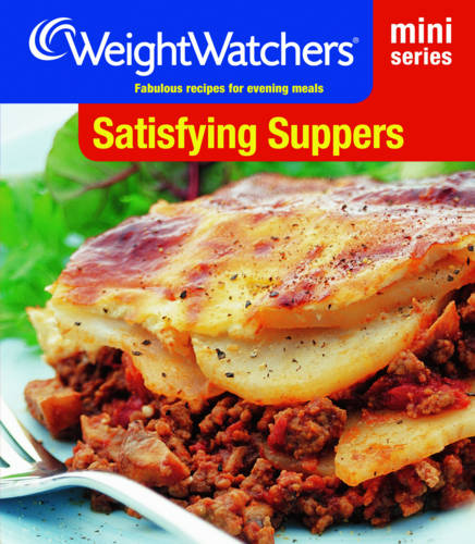 Weight Watchers Mini Series: Satisfying Suppers
