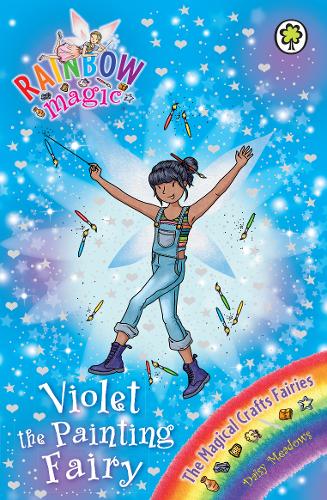Rainbow Magic: Violet the Painting Fairy: The Magical Crafts Fairies Book 5
