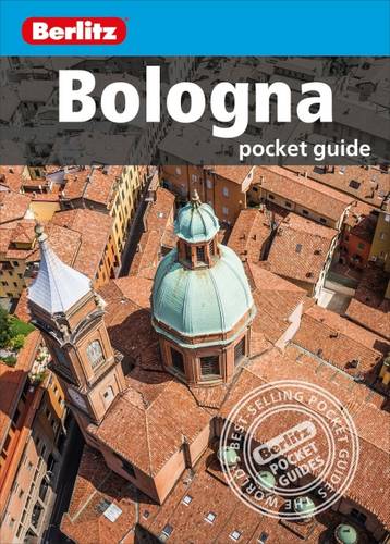Berlitz: Bologna Pocket Guide (Travel Guide)