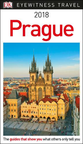 DK Eyewitness Prague: 2018