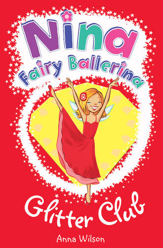 Nina Fairy Ballerina: 9 Glitter Club