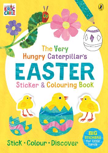 The Very Hungry Caterpillar&#39;s Easter Sticker and Colouring Book