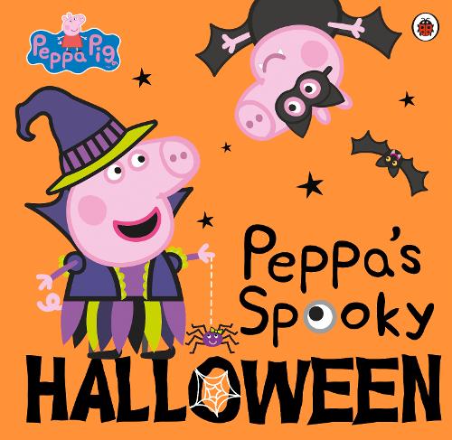 Peppa Pig: Peppa&#39;s Spooky Halloween