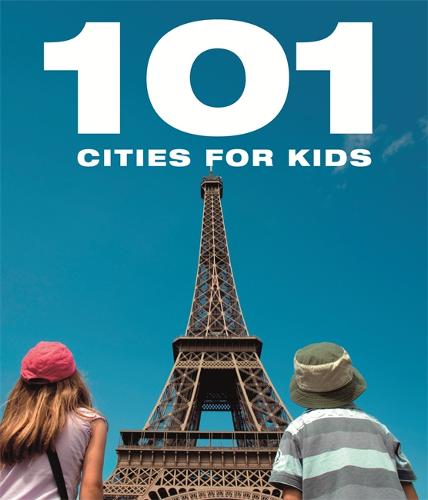 101 Cities For Kids