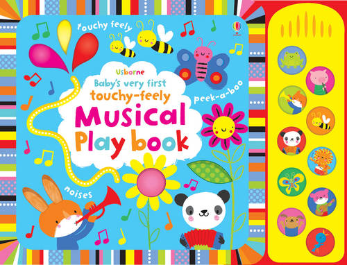 Baby&#39;s Very First Touchy-Feely Musical Playbook