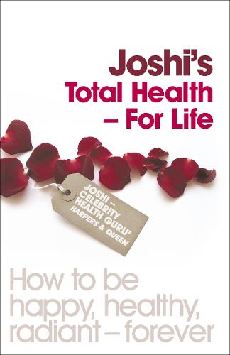 Joshi&#39;s Total Health - For Life