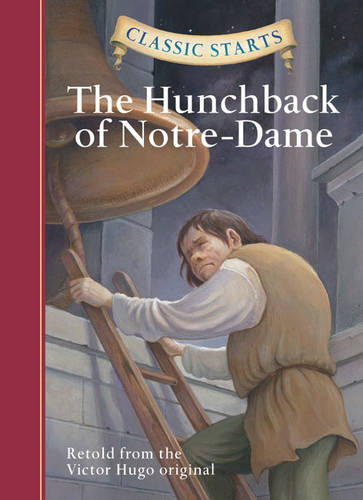 Classic Starts (R): The Hunchback of Notre-Dame